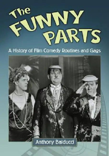 Buy The Funny Parts (English, Anthony Balducci) Online at Best Price - BookBajar