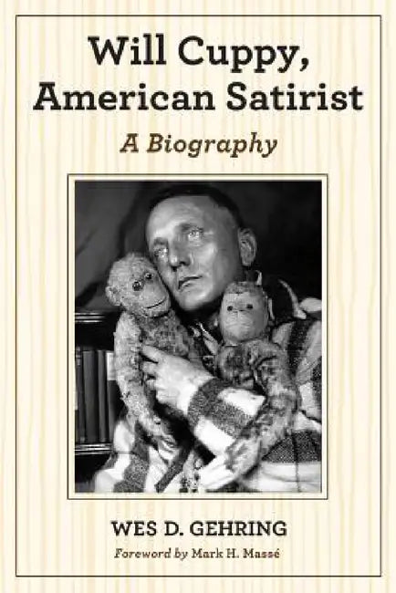 Buy Will Cuppy, American Satirist (English, Wes D. Gehring) Online at Best Price - BookBajar
