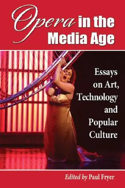 Buy Opera in the Media Age (English, Paul Fryer) Online at Best Price - BookBajar
