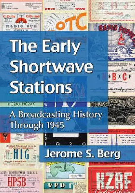 Buy The Early Shortwave Stations (English, Jerome S. Berg) Online at Best Price - BookBajar