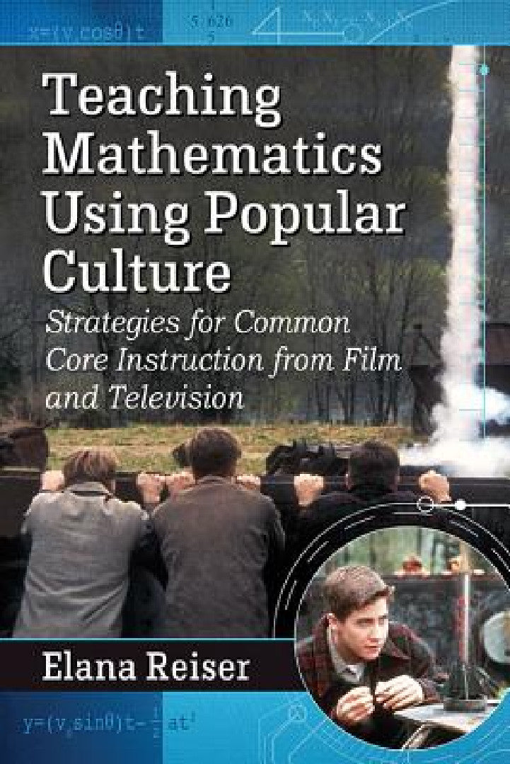 Buy Teaching Mathematics Using Popular Culture (English, Elana Reiser) Online at Best Price - BookBajar