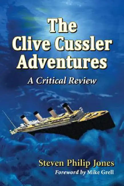 Buy The Clive Cussler Adventures (English, Steven Philip Jones) Online at Best Price - BookBajar