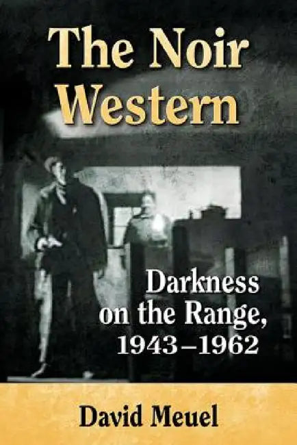 Buy The Noir Western (English, David Meuel) Online at Best Price - BookBajar