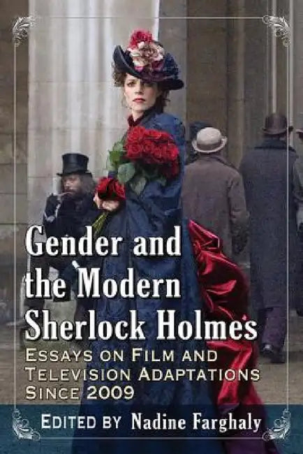 Buy Gender and the Modern Sherlock Holmes (English, Nadine Farghaly) Online at Best Price - BookBajar