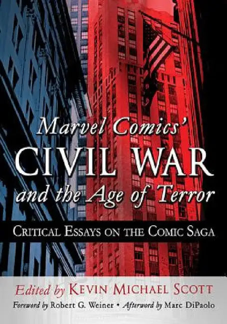 Buy Marvel Comics' Civil War and the Age of Terror (English, Kevin Michael Scott) Online at Best Price - BookBajar