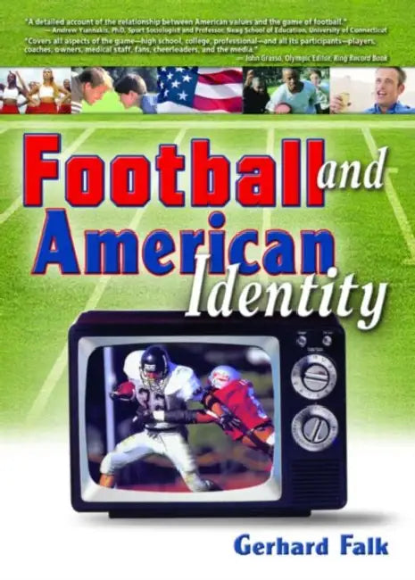 Buy Football and American Identity (English, Frank Hoffmann) Online at Best Price - BookBajar