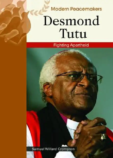 Buy Desmond Tutu (English, Samuel Willard Crompton) Online at Best Price - BookBajar