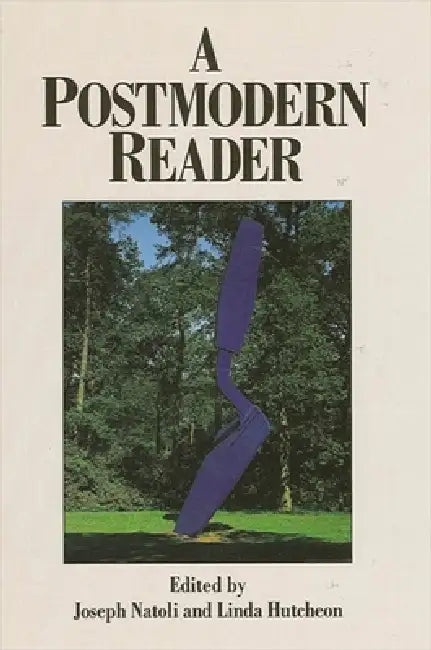 Buy A Postmodern Reader (English, Joseph Natoli | Linda Hutcheon) Online at Best Price - BookBajar