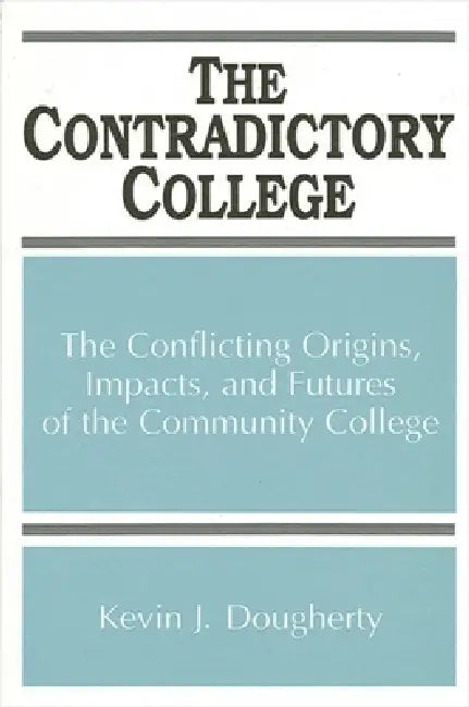 The Contradictory College (English, Kevin J. Dougherty) - Image 1 - BookBajar