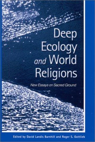 Buy Deep Ecology and World Religions (English, David Landis Barnhill | Roger S. Gottlieb) Online at Best Price - BookBajar