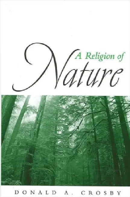 A Religion of Nature (English, Donald A. Crosby) - Image 1 - BookBajar