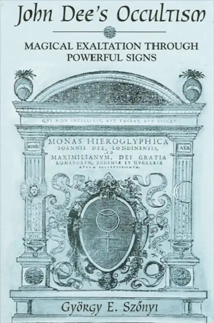 Buy John Dee's Occultism (English, György E. Szönyi) Online at Best Price - BookBajar