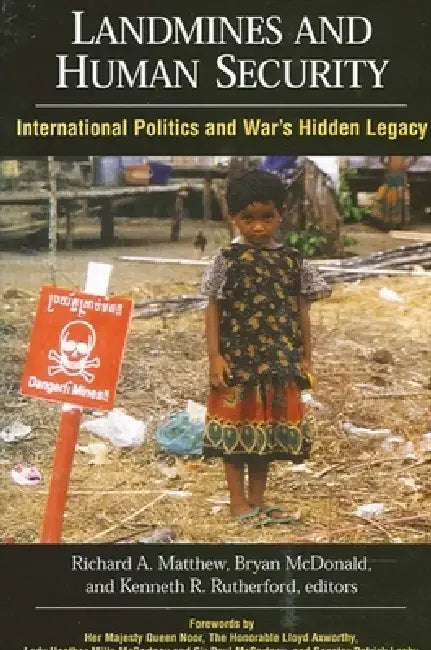 Buy Landmines and Human Security (English, Richard a. Matthew | Bryan McDonald | Kenneth R. Rutherford) Online at Best Price - BookBajar