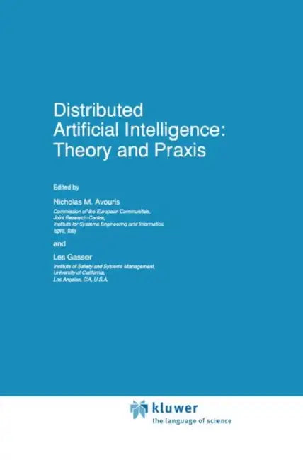Buy Distributed Artificial Intelligence (English, Nicholas M. Avouris | Les Gasser) Online at Best Price - BookBajar