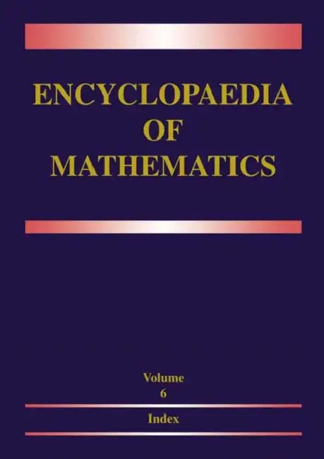 Buy Encyclopaedia of Mathematics (English, Michiel Hazewinkel) Online at Best Price - BookBajar
