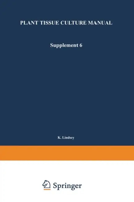 Buy Plant Tissue Culture Manual (English, K. Lindsey) Online at Best Price - BookBajar