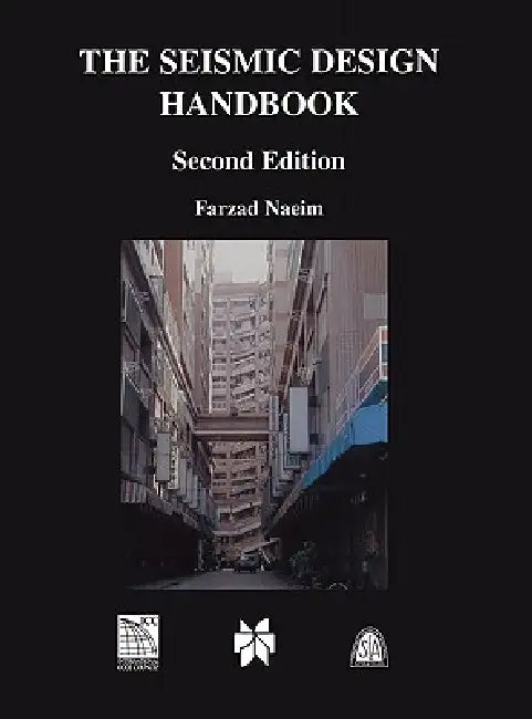 Buy The Seismic Design Handbook (English, Farzad Naeim) Online at Best Price - BookBajar