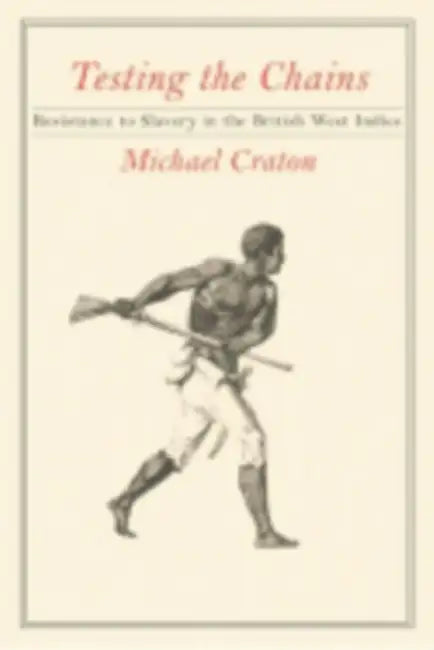 Testing the Chains (English, Michael Craton) - Image 1 - BookBajar