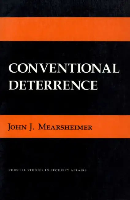 Buy Conventional Deterrence (English, John J. Mearsheimer) Online at Best Price - BookBajar