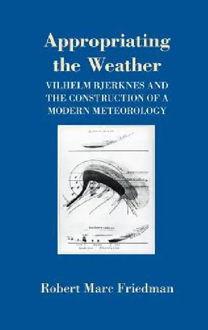 Appropriating the Weather (English, Robert Marc Friedman) - Image 1 - BookBajar