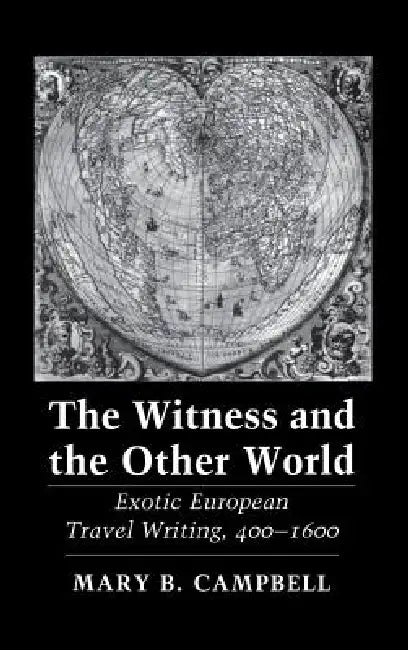 Buy The Witness and the Other World (English, Mary Baine Campbell) Online at Best Price - BookBajar