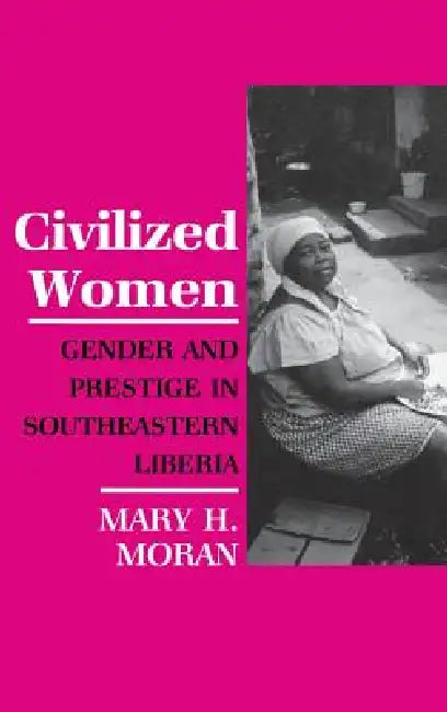 Buy Civilized Women (English, Mary Moran) Online at Best Price - BookBajar