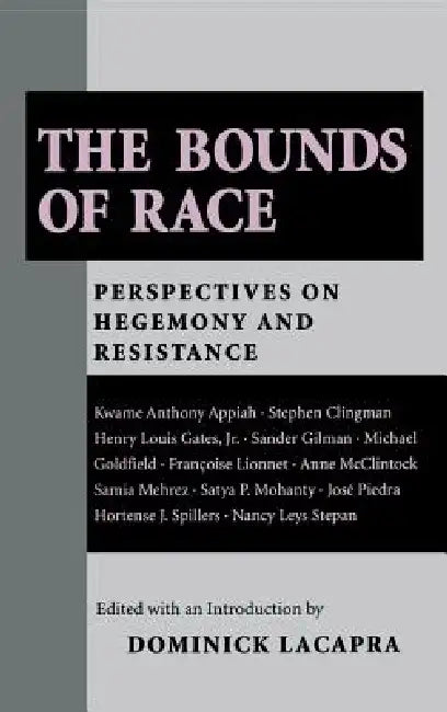 Buy The Bounds of Race (English, Dominick LaCapra) Online at Best Price - BookBajar