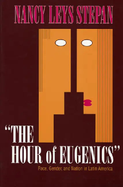 Buy The Hour of Eugenics (English, Nancy Leys Stepan) Online at Best Price - BookBajar