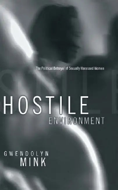 Buy Hostile Environment (English, Gwendolyn Mink) Online at Best Price - BookBajar