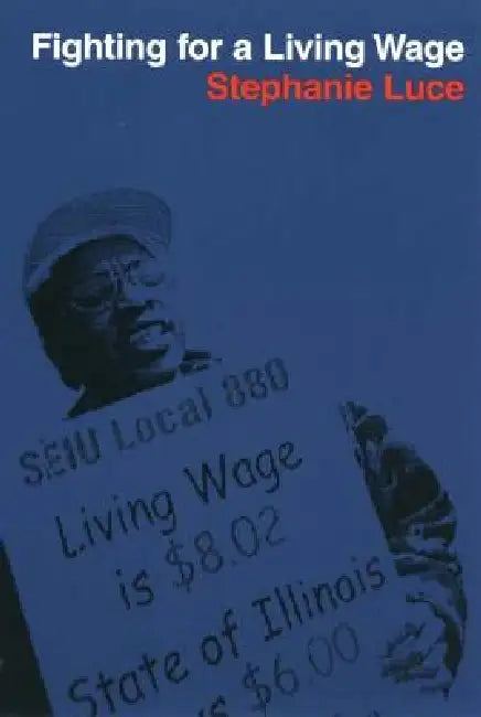 Fighting for a Living Wage (English, Stephanie Luce) - Image 1 - BookBajar