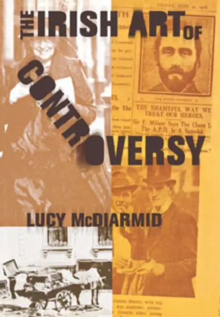 Buy Irish Art of Controversy (English, Lucy McDiarmid) Online at Best Price - BookBajar