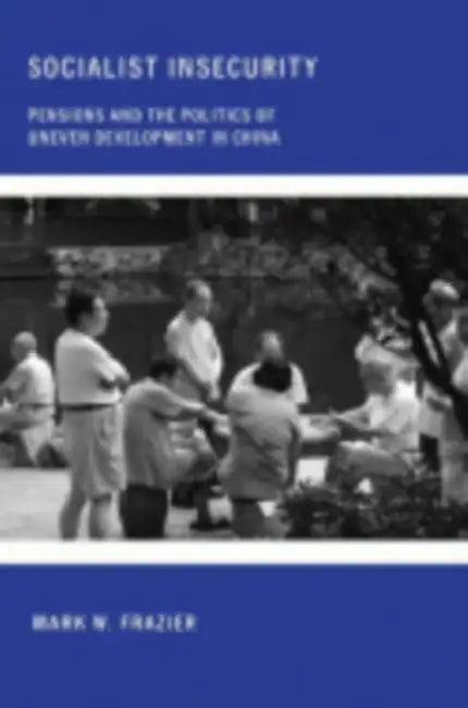 Buy Socialist Insecurity (English, Mark W. Frazier) Online at Best Price - BookBajar