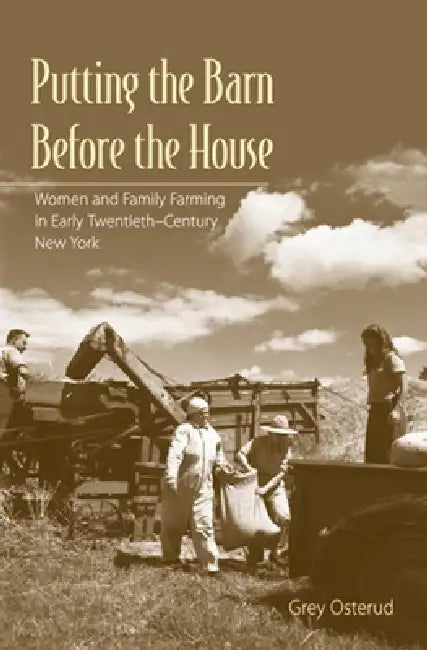 Putting the Barn Before the House (English, Nancy Grey Osterud) - Image 1 - BookBajar