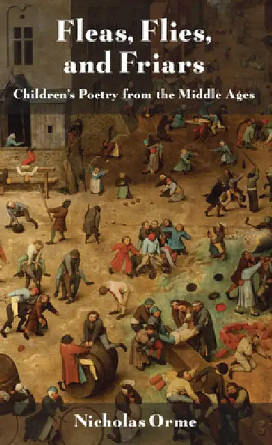 Buy Fleas, Flies, and Friars (English, Nicholas Orme) Online at Best Price - BookBajar