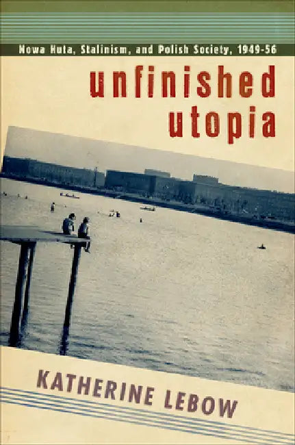 Buy Unfinished Utopia (English, Katherine A. LeBow) Online at Best Price - BookBajar