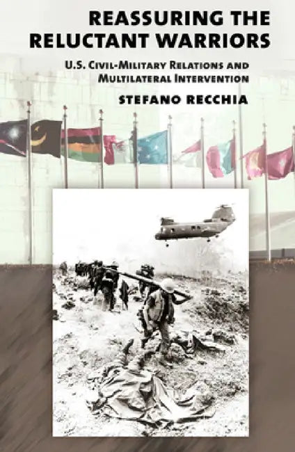 Reassuring the Reluctant Warriors (English, Stefano Recchia) - Image 1 - BookBajar