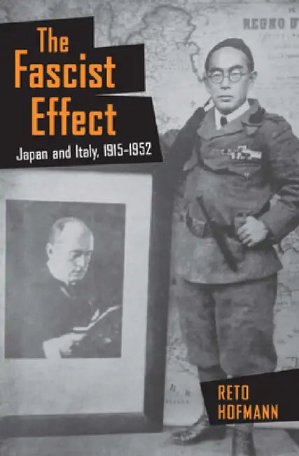 Buy The Fascist Effect (English, Reto Hofmann) Online at Best Price - BookBajar