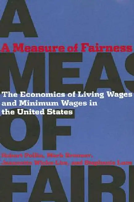 Buy A Measure of Fairness (English, Robert Pollin | Mark Brenner | Stephanie Luce) Online at Best Price - BookBajar