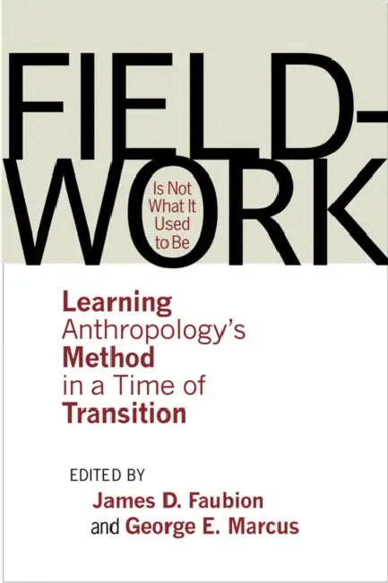 Buy Fieldwork Is Not What It Used to Be (English, James D. Faubion | George E. Marcus) Online at Best Price - BookBajar