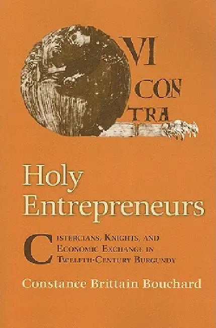 Buy Holy Entrepreneurs (English, Constance Brittain Bouchard) Online at Best Price - BookBajar