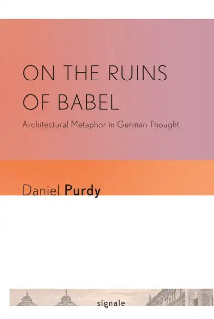 Buy On the Ruins of Babel (English, Daniel Leonhard Purdy) Online at Best Price - BookBajar