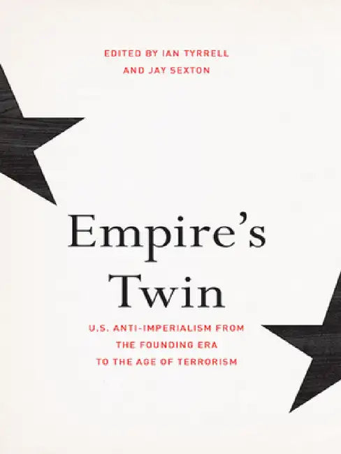 Buy Empire's Twin (English, Ian Tyrrell | Jay Sexton) Online at Best Price - BookBajar