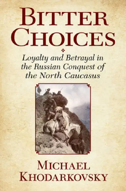 Buy Bitter Choices (English, Michael Khodarkovsky) Online at Best Price - BookBajar