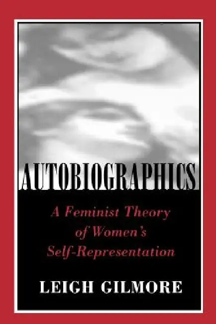 Autobiographics (English, Leigh Gilmore) - Image 1 - BookBajar