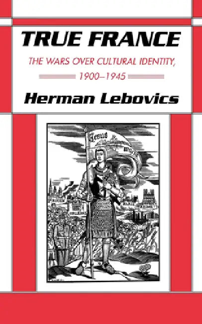 True France (English, Herman Lebovics) - Image 1 - BookBajar