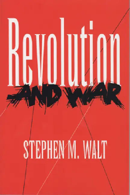 Buy Revolution and War (English, Stephen M. Walt) Online at Best Price - BookBajar