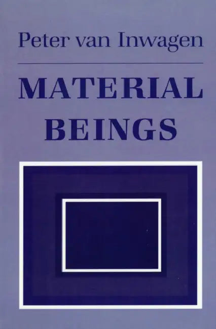 Buy Material Beings (English, Peter Van Inwagen) Online at Best Price - BookBajar