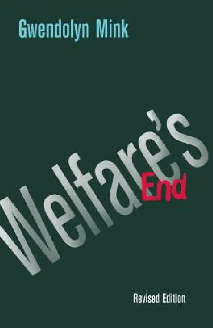 Welfare's End (English, Gwendolyn Mink) - Image 1 - BookBajar