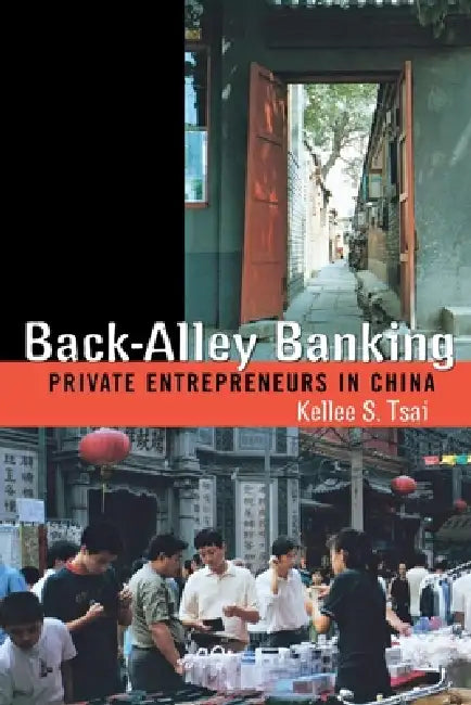 Buy Back-Alley Banking (English, Kellee S. Tsai) Online at Best Price - BookBajar