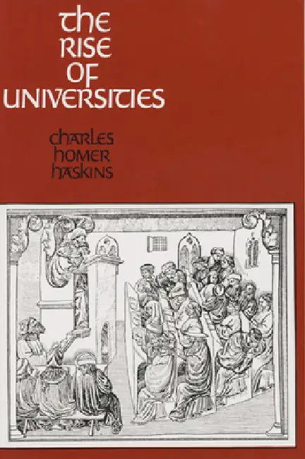 Buy The Rise of Universities (English, Charles Homer Haskins | Theodor E. Mommsen) Online at Best Price - BookBajar